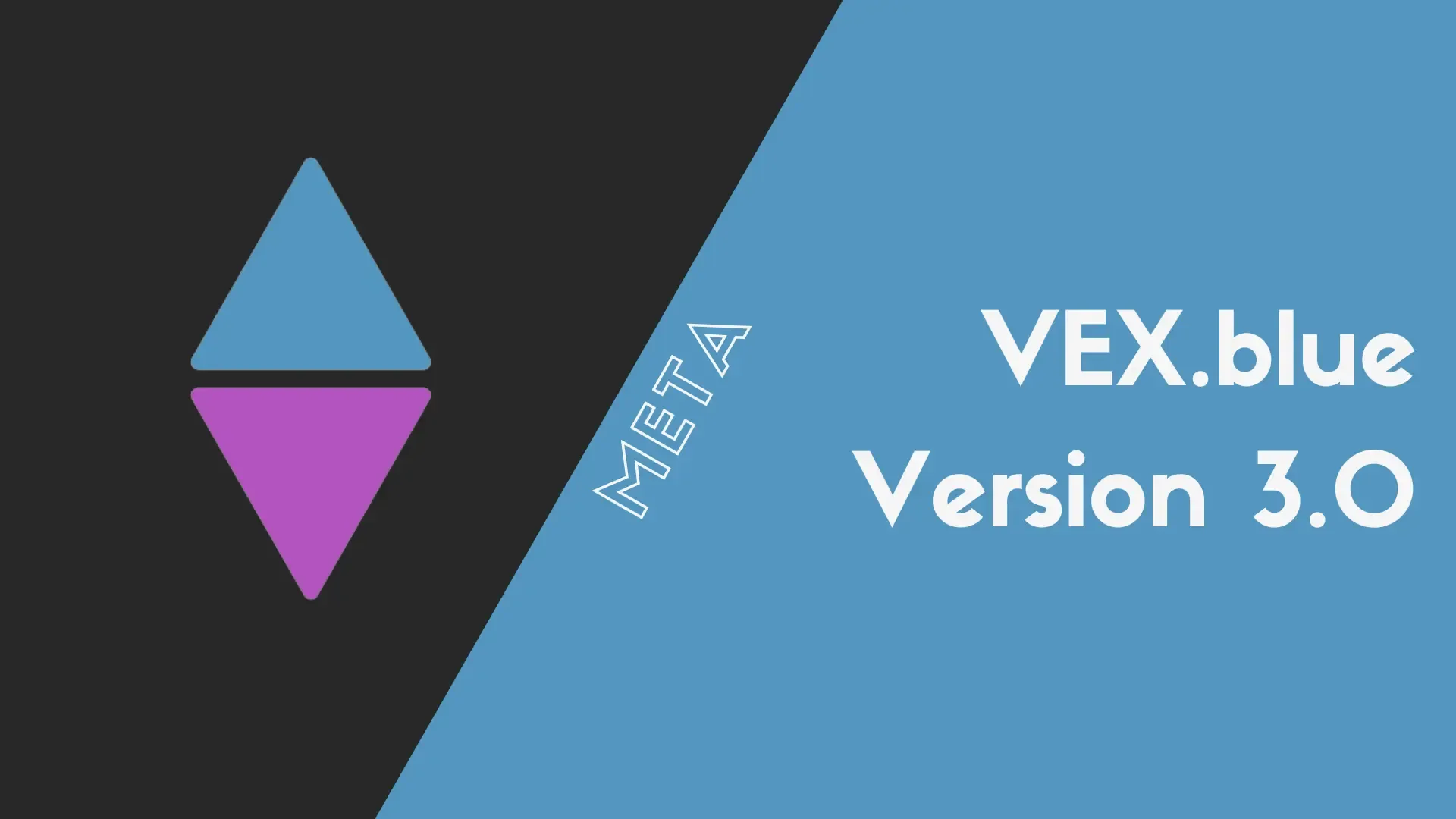 Welcome to VEX.blue 3.0