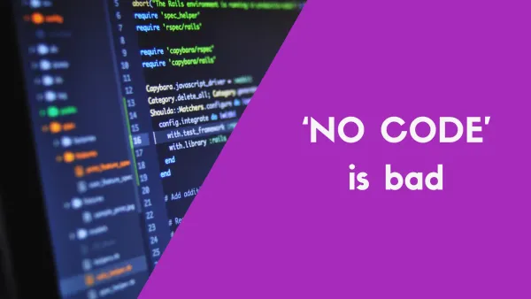 No Code' is bad